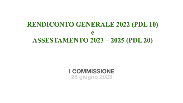 Rendiconto Generale 2022 & Assestamento 2023-2025